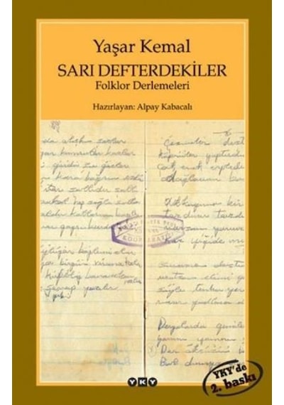 Sarı Defterdekiler - Yaşar Kemal - Yapı Kredi Yayınları