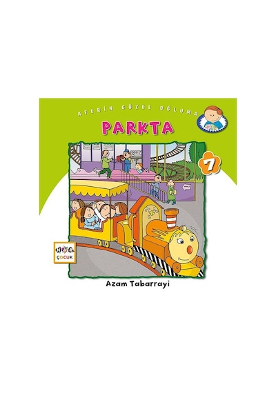 Parkta - Aferin Güzel Oğluma 7 - Azam Tabarrayi - Nar Çocuk
