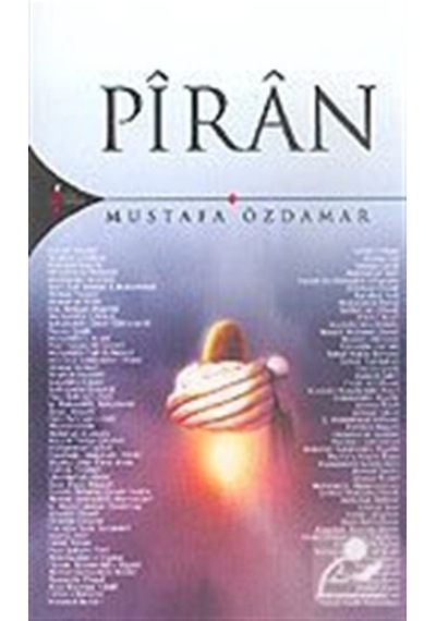 Piran - Mustafa Özdamar - Kırk Kandil Yayınları