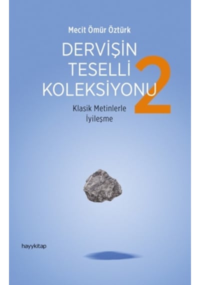 Dervişin Teselli Koleksiyonu 2 - Mecit Ömür Öztürk - Hayykitap