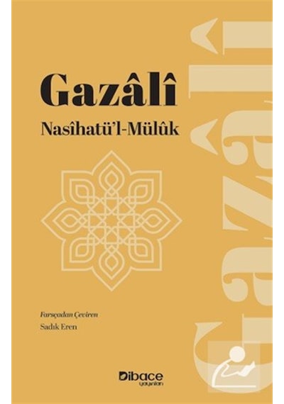 Nasihatü'l-müluk / İmam Gazali