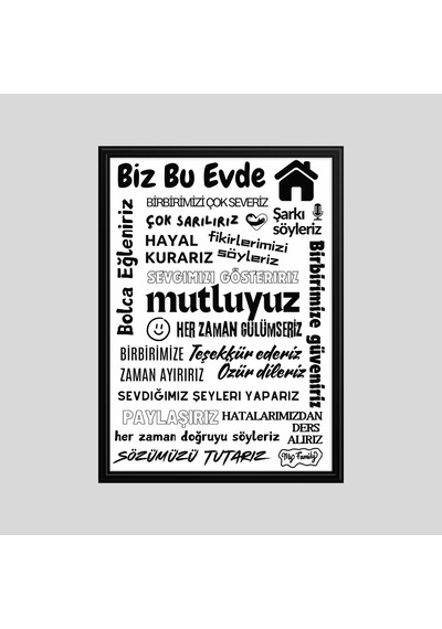 Bu Evde Her Zaman Gülümseriz Yazısı Beyaz Çerçeve Görünümlü Gri Zemin Beyaz Yazılı 40x55 Pvc 1mm