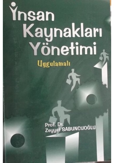 İnsan Kaynakları Yönetimi - Zeyyat Sabuncuoğlı 2. El