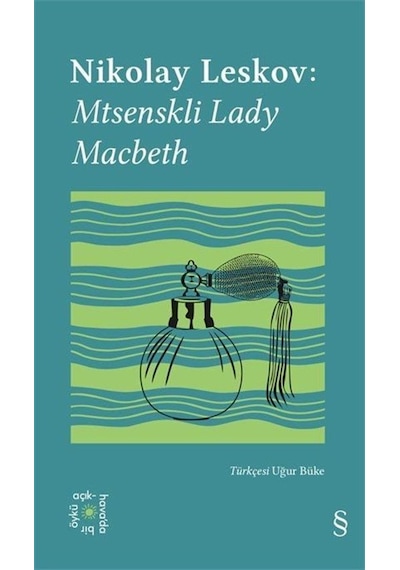 Nikolay Leskov: Mtsenskli Lady Macbeth - Everest Açıkhava 26 - Nikolay Leskov - Everest Yayınları
