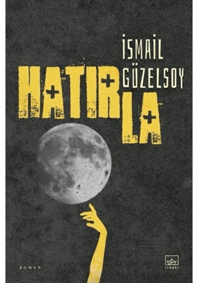 Hatırla İthaki Yayınları Ciltli