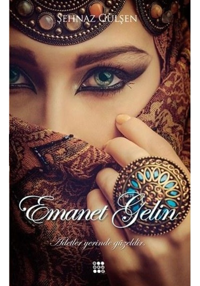 Emanet Gelin (Ciltli)
