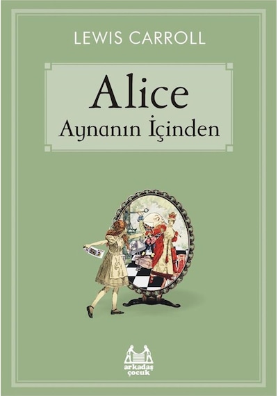 Alice Aynanın İçinden 9789755099880