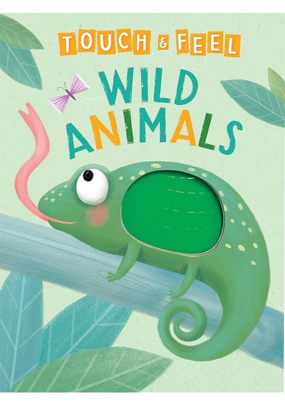 Wild Animals Touch And Feel Board Book Little Hippo Books