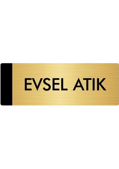 Metal Yönlendirme Levhası, Departman Kapı Isimliği Evsel Atık 5x20 Cm Altın Renk