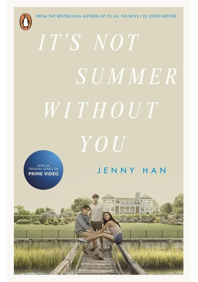 It's Not Summer Without You: Book 2 In The Summer I Turned Pretty Series