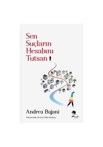 Sen Suçların Hesabını Tutsan
