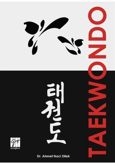 Taekwondo / Dr. Ahmet Naci Dilek