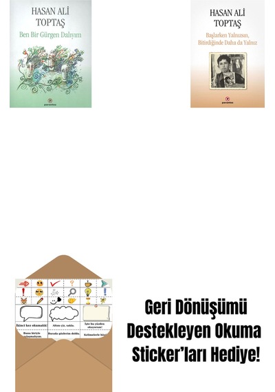 Ben Bir Gürgen Dalıyım + Başlarken Yalnızsın Bitirdiğinde Daha Da Yalnız + Okuma Sticker'ları