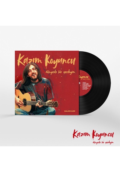 Kazım Koyuncu - Dünyada Bir Yerdeyim Plak