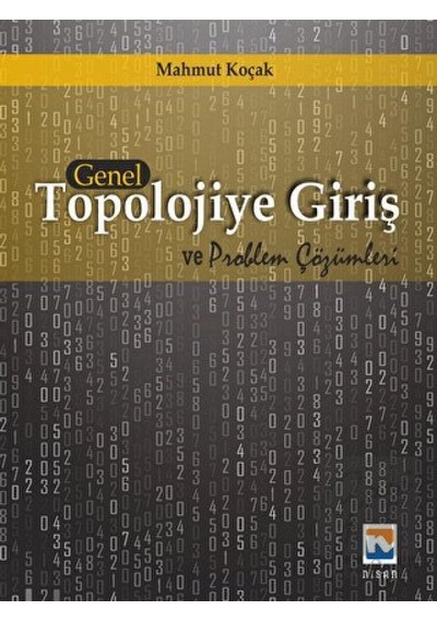 Nisan Kitabevi - Genel Topolojiye Giriş ve Problem Çözümleri
