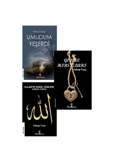 Yakup Tunç Kitapları Seti - 3 Kitap Takım - Yakup Tunç - Kitap Müptelası Yayınları