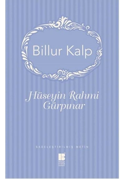 Billur Kalp - Hüseyin Rahmi Gürpınar - Bilge Kültür Sanat