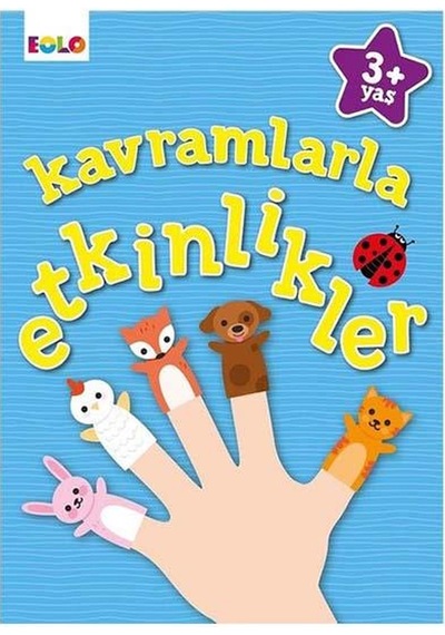+3 Yaş Kavramlarla Etkinlikler Eolo Yayınları