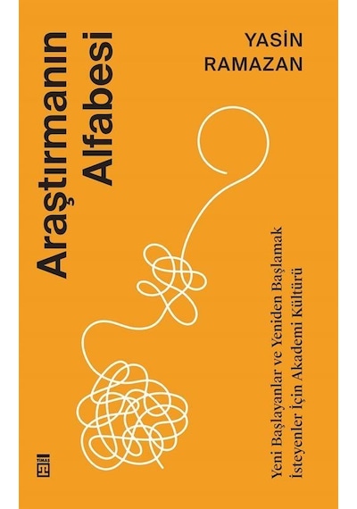 Araştırmanın Alfabesi / Yasin Ramazan
