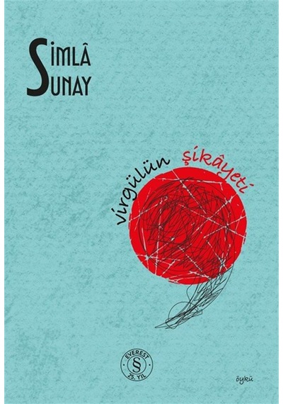 Virgülün Şikayeti / Simla Sunay