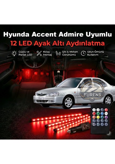 Hyunda Accent Admire Uyumlu Rgb Ayak Altı Led 12 Led Kumandalı Müzik Duyarlı Araç İçi Aydınlatma 7 Renk 12v 1