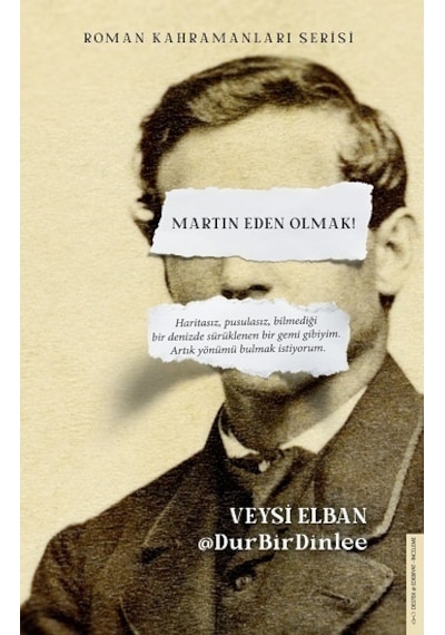 Martin Eden Olmak - Veysi Elban - Destek Yayınları