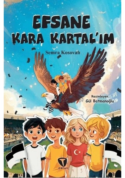 Efsane Kara Kartal'ım