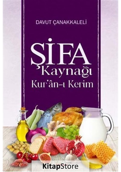 Şifa Kaynağı Kur'an-ı Kerim - Davut Çanakkaleli - Asmaaltı Yayınevi