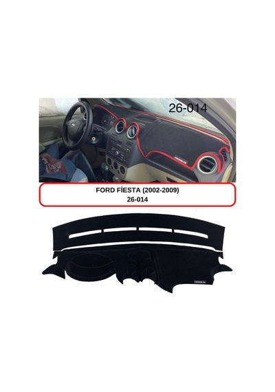 FORD FİESTA (2002-2009) TORPİDO  KORUMASI / HALISI / ÖRTÜSÜ