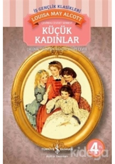 Küçük Kadınlar Orjinal Dilden Kısaltılmış Çeviri