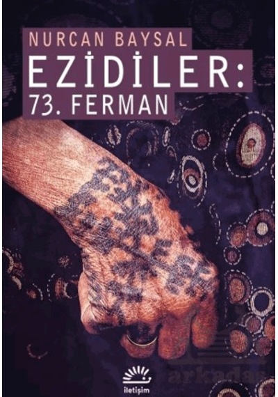Ezidiler: 73. Ferman İletişim Yayınevi