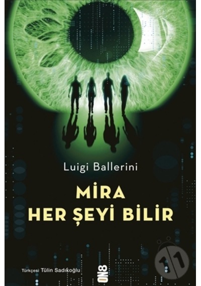 Mira Her Şeyi Bilir - Luigi Ballerini - On8 Kitap
