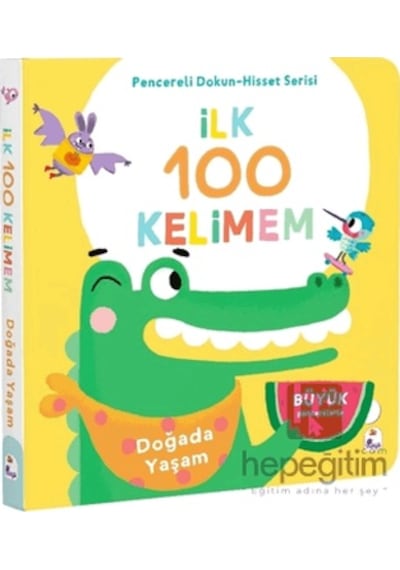 İlk 100 Kelimem Doğada Yaşam Pencereli Dokun-hisset