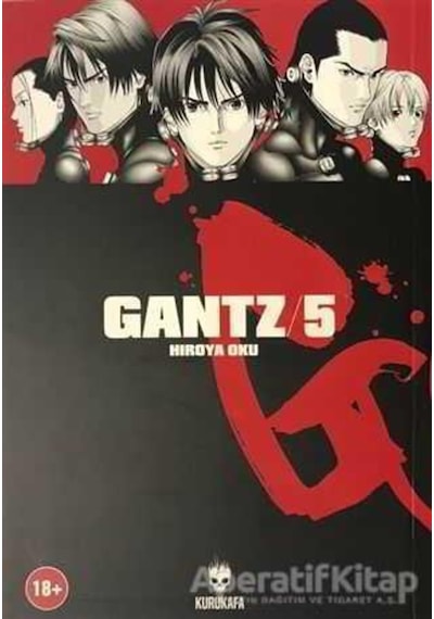 Gantz Cilt 5 - Hiroya Oku - Kurukafa