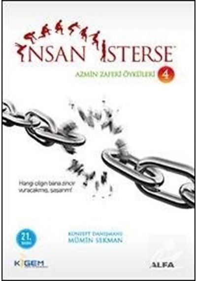 İnsan İsterse - Azmin Zaferi Öyküleri 4. Kitap - Mümin Sekman