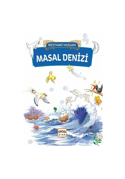 Masal Denizi - Bestami Yazgan - Nar Çocuk