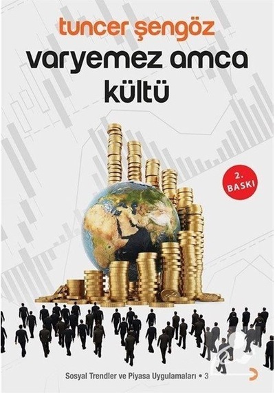 Varyemez Amca Kültü / Tuncer Şengöz