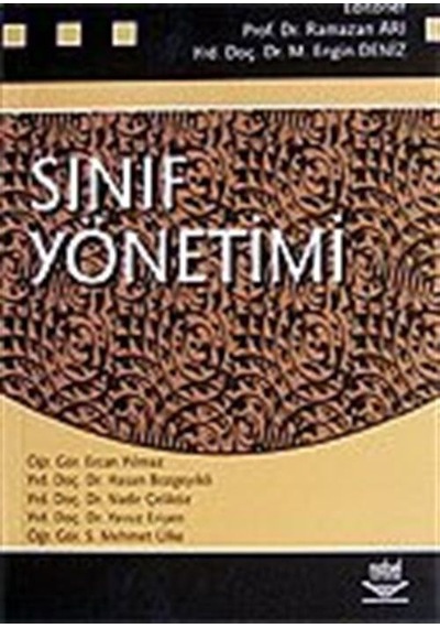 Sınıf Yönetimi  -  Nadir Çeliköz  -   Yavuz Erişen  -  Nobel Akademik Yayıncılık