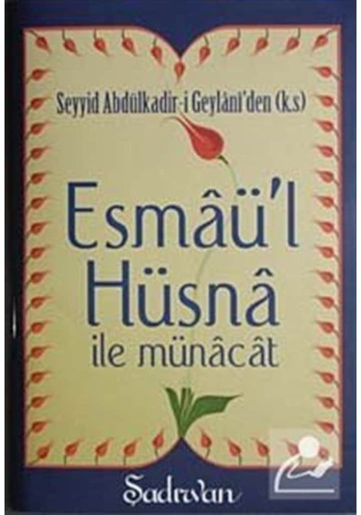 Esmaü'l Hüsna ile Münacat-Küçük Boy- Şadırvan Yayınları