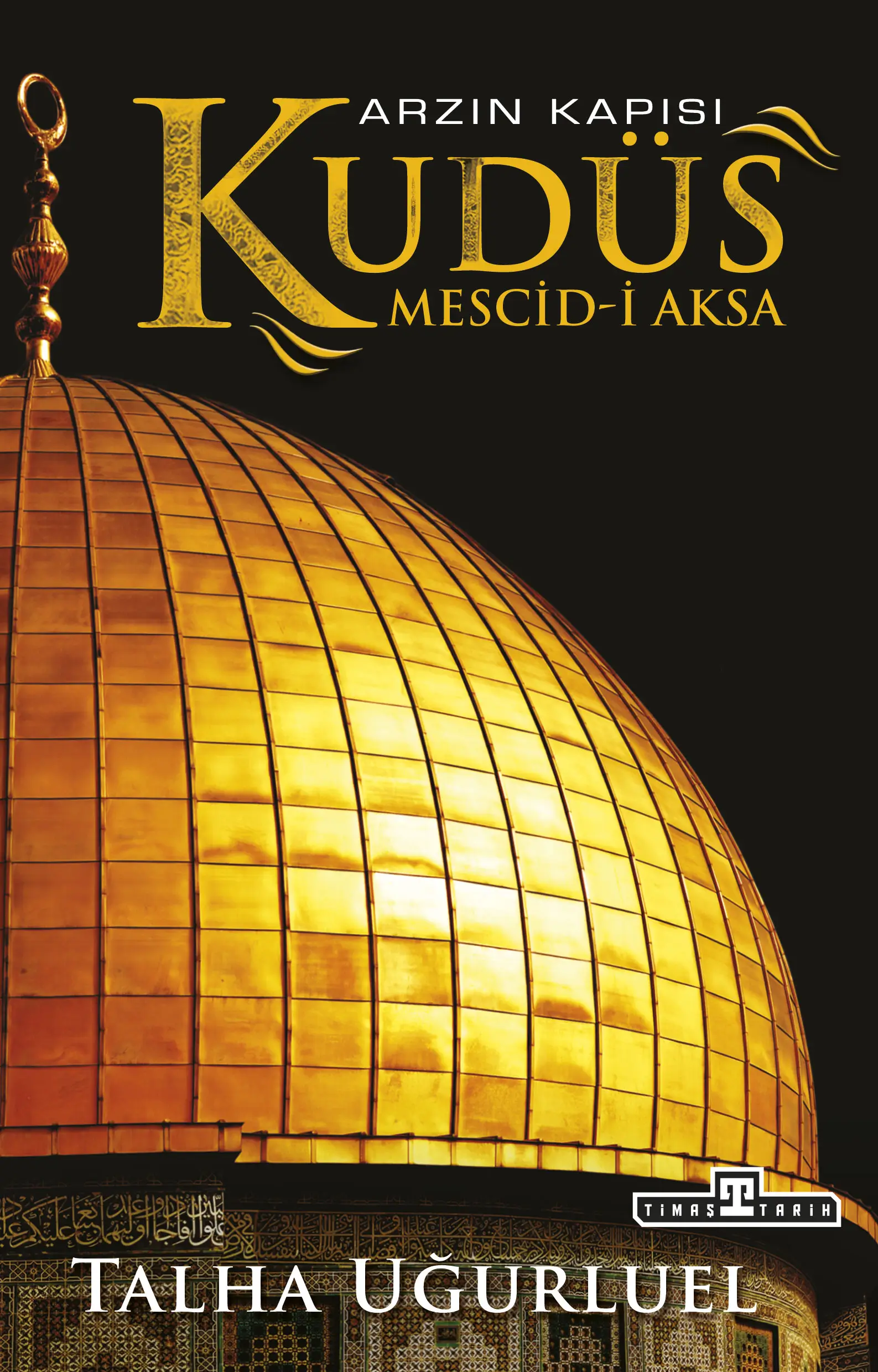 Kudüs - Kutsal Topraklar Seti 2 Kitap - Talha Uğurluel