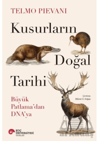 Kusurların Doğal Tarihi Koç Üniversitesi Yayınları