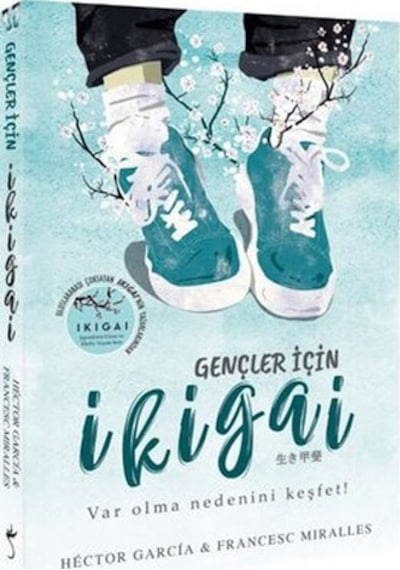 Gençler için İkigai - Francesc Miralles - İndigo Kitap