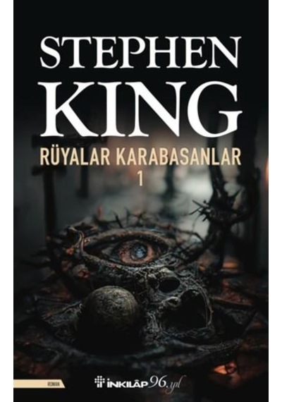 Rüyalar Karabasanlar - 1 - Stephen King - İnkılap Kitabevi