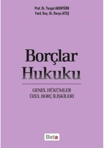Borçlar Hukuku Turgut Akıntürk (2.El) temiz beta