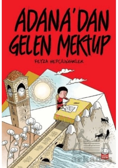 Adana Dan Gelen Mektup