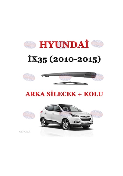 Hyundai İx35 Arka Silecek Kolu+Silgi Süpürgesi Hyundai İx35 Arka Silecek Kolu+Silgi Süpürgesi