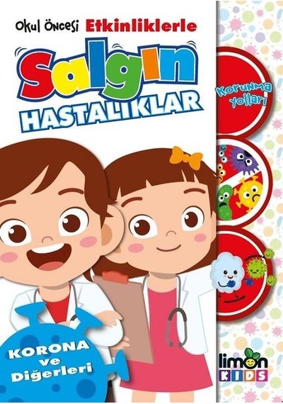 Okul Öncesi Etkinliklerle Salgın Hastalıklar Korunma Yolları-Korona ve Diğerleri- Limonkids
