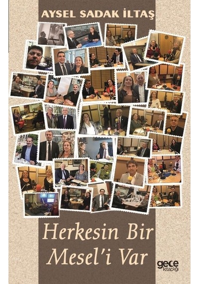 Herkesin Bir Mesel'i Var - Aysel Sadak İltaş - Gece Kitaplığı