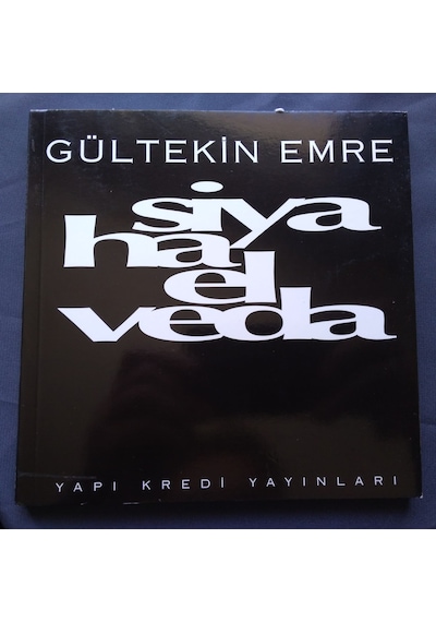 Siyaha Elveda - Gültekin Emre / Yapı Kredi Şiir Kitapları