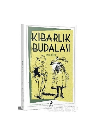 Kibarlık Budalası - Moliere - Ren Kitap